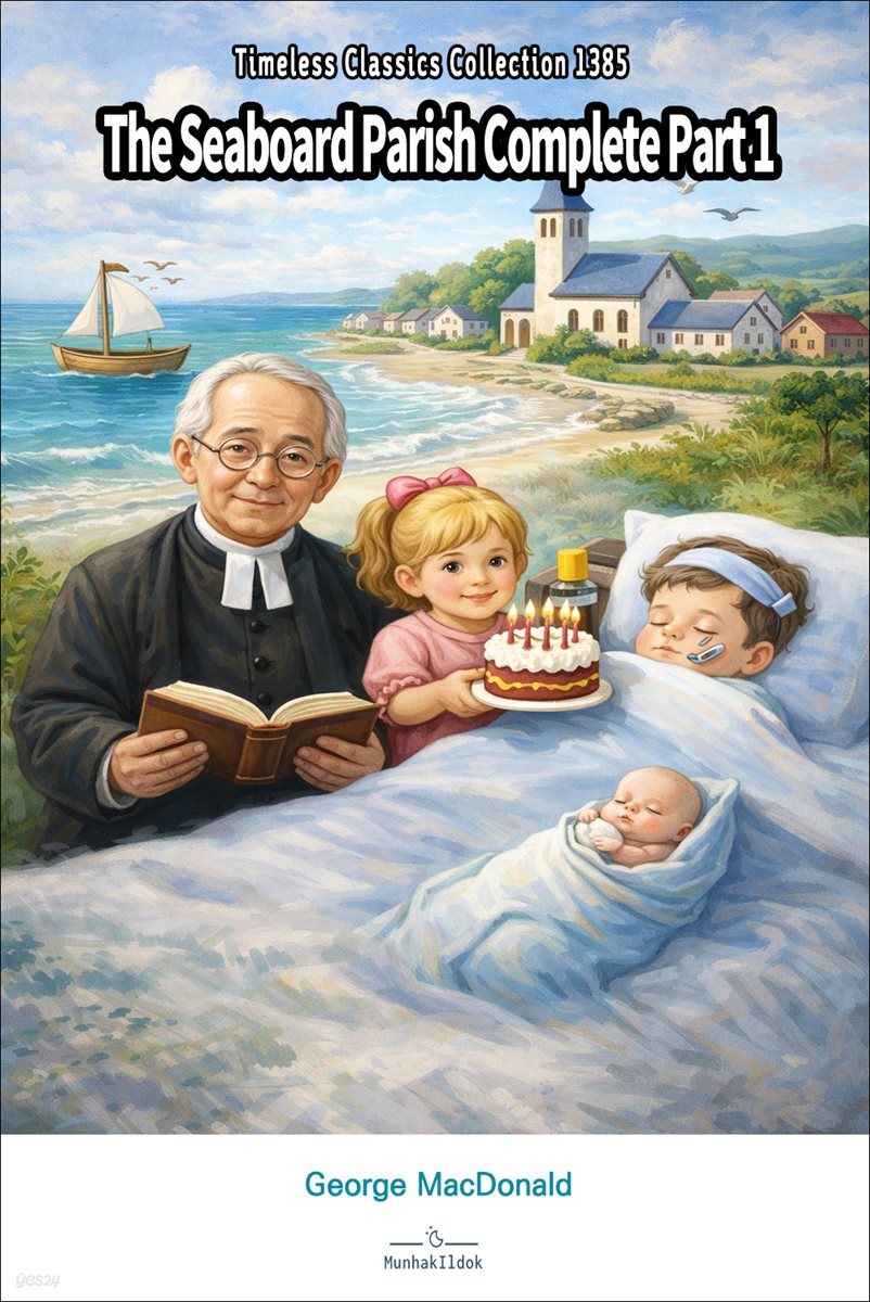 The Seaboard Parish Complete Part 1