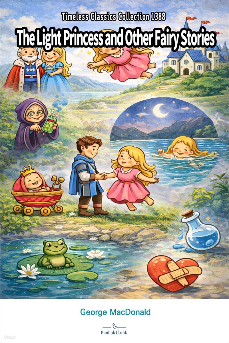 The Light Princess and Other Fairy Stories