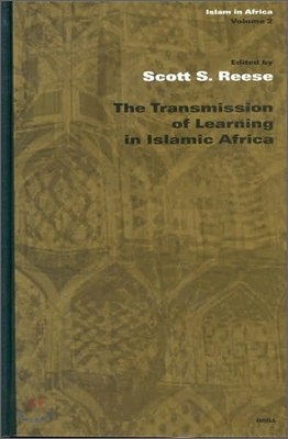 The Transmission of Learning in Islamic Africa