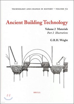 Ancient Building Technology, Volume 2: Materials (2 Vols)