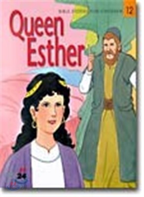 (EQ영어성경 12) Queen Esther