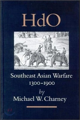 Southeast Asian Warfare, 1300-1900