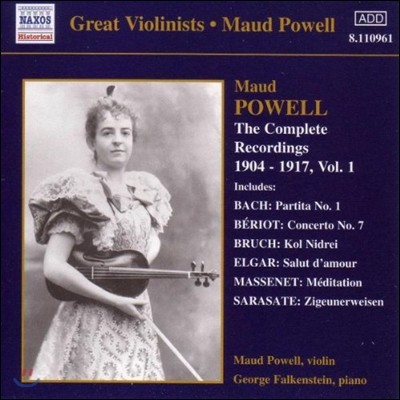 Maud Powell   1 1904~1917 - : ĸƼŸ 1 / :  λ (Great Violinists - Bach: Partita / Elgar: Salut d'Amour)