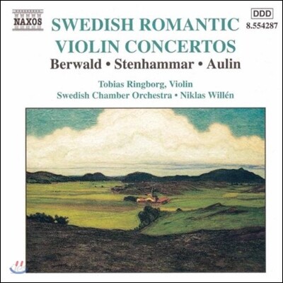 Tobias Ringborg 스웨덴의 로맨틱 바이올린 협주곡 (Swedish Romantic Violin Concertos - Berwald / Stenhammar / Aulin)