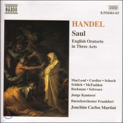 Joachim Carlos Martini : 丮 '' (Handel: Saul Hwv52)