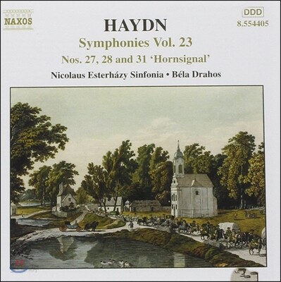 Bela Drahos 하이든: 교향곡 23집 - 27번, 28번, 31번 '호른 신호' (Haydn: Symphonies No.27, No.28, No.31 'Hornsignal')