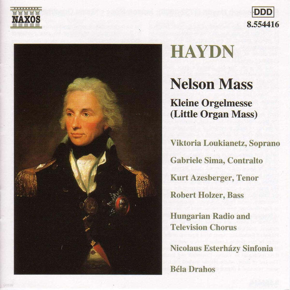 Bela Drahos 하이든: 넬슨 미사, 작은 오르간 미사 (Haydn: Nelson Mass, Little Organ Mass)