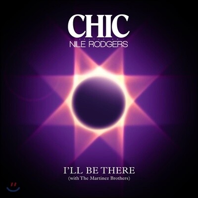 Chic & Nile Rodgers - I'll Be There