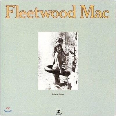 Fleetwood Mac — Future Games (Limited Edition) 앨범 커버
