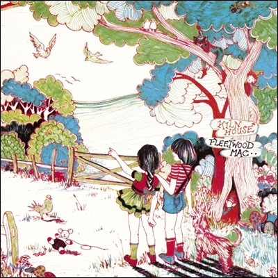 Fleetwood Mac — Kiln House (Limited Edition) 앨범 커버
