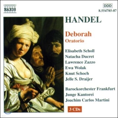 Joachim Carlos Martini : 丮 '' (Handel: Deborah)