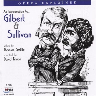 David Timson ؼ Բ   - Ʈ & : ䷹Ÿ ǰ (Opera Explained - Gilbert & Sullivan)