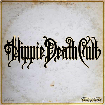 Hippie Death Cult - Circle Of Days (LP)