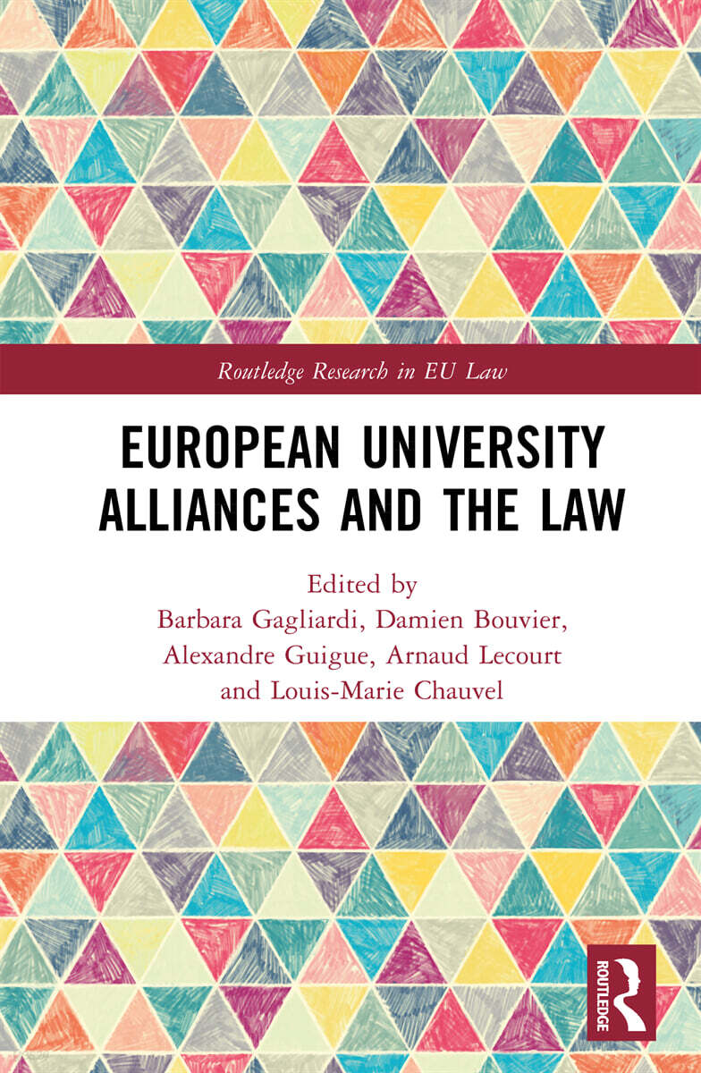 European Universities Alliances and the Law