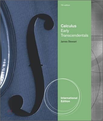 Calculus : Early Transcendentals, 7/E