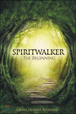 Spiritwalker, the Beginning