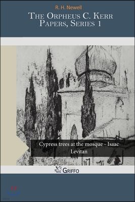 Createspace The Orpheus C. Kerr Papers, Series 1