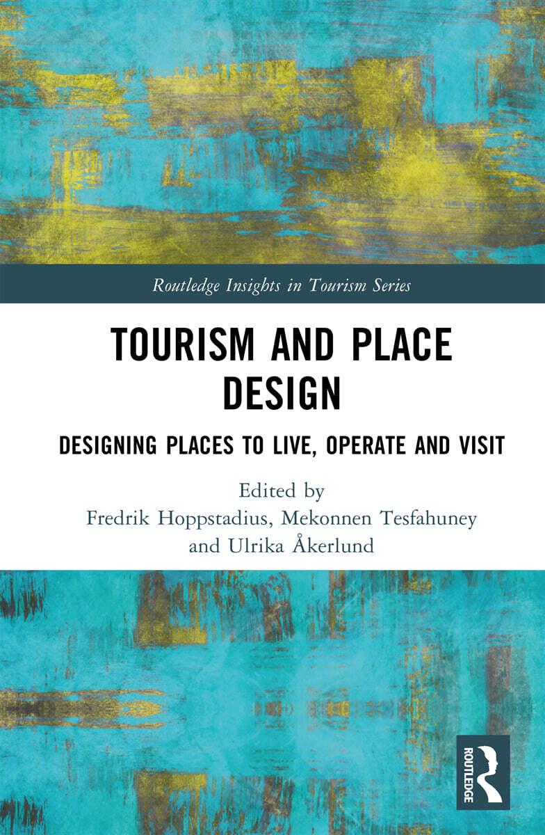 Tourism and Place Design