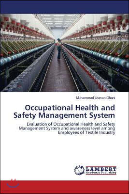 Occupational Health and Safety Management System