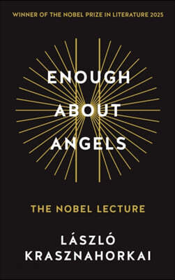 Enough About Angels