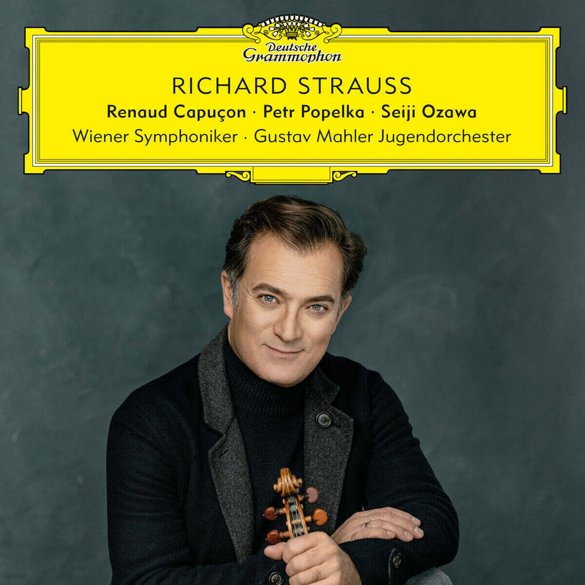 Renaud Capucon 슈트라우스: 영웅의 생애, 바이올린 소나타 외 (R. Strauss: Ein Heldenleben,Violin Sonata)