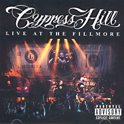 Cypress Hill - Live At The Fillmore