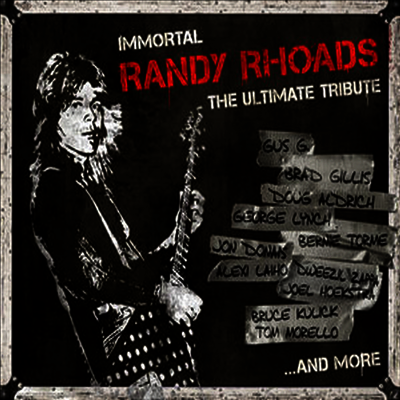Tribute to Randy Rhoads — Immortal Randy Rhoads: The Ultimate Tribute 앨범 커버
