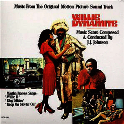 J.J. Johnson — Willie Dynamite (윌리 다이너마이트) (Soundtrack) 앨범 커버