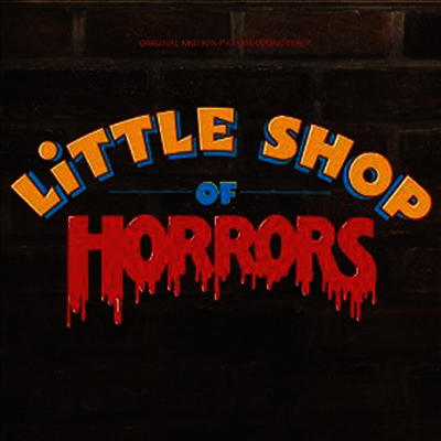 O.S.T. — Little Shop Of Horrors (흡혈식물 대소동) (Soundtrack) 앨범 커버