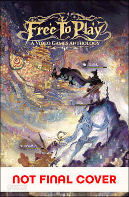 Free to Play: A Video Games Anthology