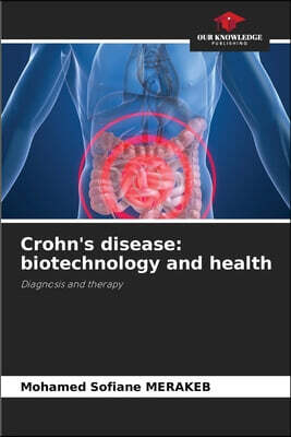 Our Knowledge Publishing Crohn's disease: biotechnology and health