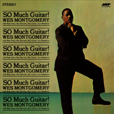 Wes Montgomery — So Much Guitar! (Jazz Wax Reissue)(Bonus Track) 앨범 커버