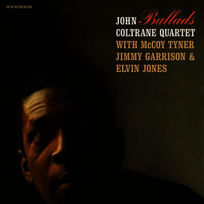 John Coltrane Quartet — Ballads (+4 Bonus Tracks) 앨범 커버