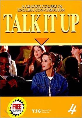 Talk It Up 4 : Student Book