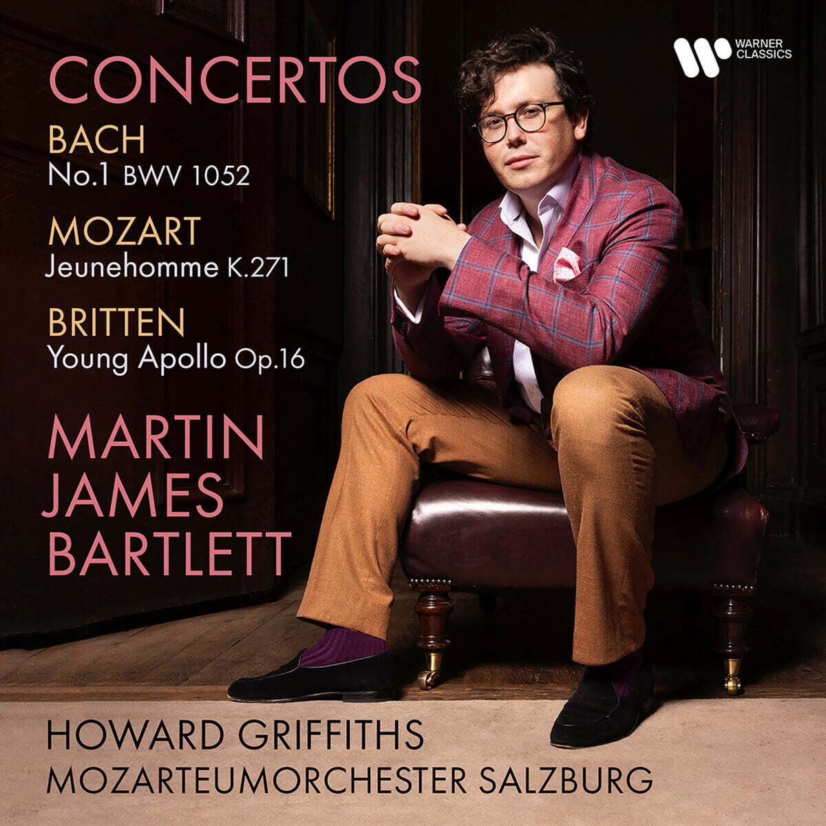Martin James Bartlett (마틴 제임스 바틀레트) - 바흐, 모차르트, 브리튼의 협주곡 (Concertos - Bach, Mozart, Britten)