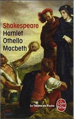 Hamlet-Othello-Macbeth