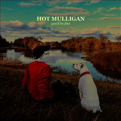 Hot Mulligan — You'll Be Fine 앨범 커버