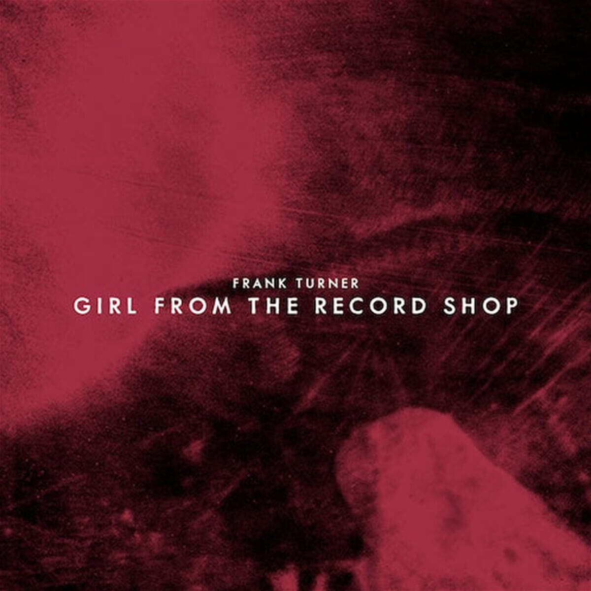 Frank Turner (프랭크 터너) - Girl From The Record Shop [7인치 Vinyl]