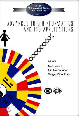 Advances in Bioinformatics and Its Applications - Proceedings of the International Conference