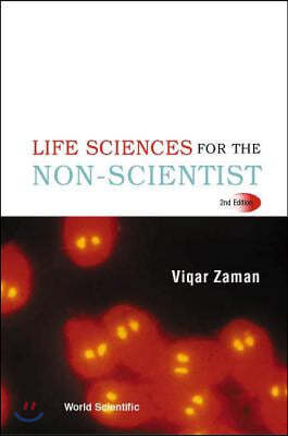 Life Sciences For The Non-scientist (2nd Edition)