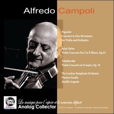 Alfredo Campoli 파가니니 / 생상 / 차이코프스키: 바이올린 협주곡 (Paganini / Saint-Saens / Tchaikovsky: Violin Concertos)