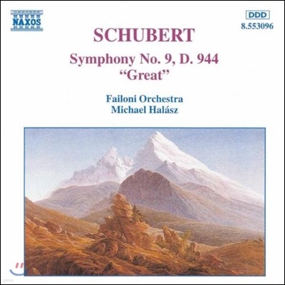 Michael Halasz 슈베르트: 교향곡 9번 '그레이트' (Schubert: Symphony D.944 'Great')
