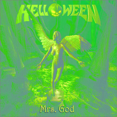Helloween - Mrs. God