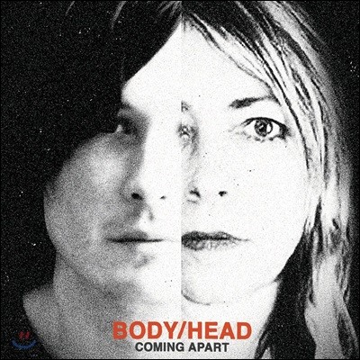 Body/Head (ٵ/) - Coming Apart