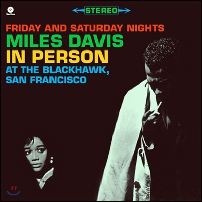 Miles Davis — In Person: At The Blackhawk, San Francisco, Friday And Saturday Nights 앨범 커버