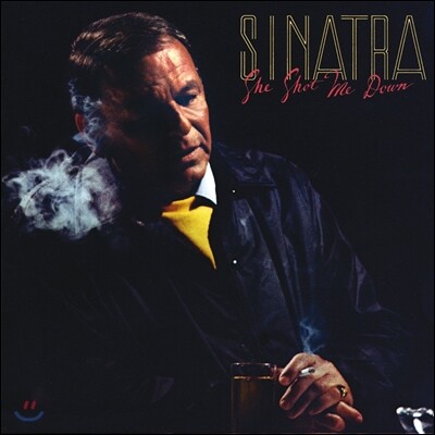Frank Sinatra — She Shot Me Down 앨범 커버