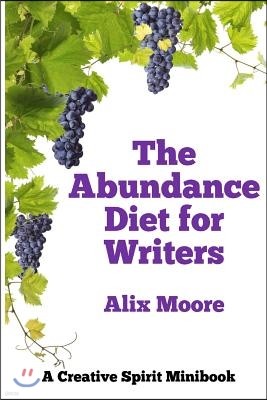 The Abundance Diet for Writers