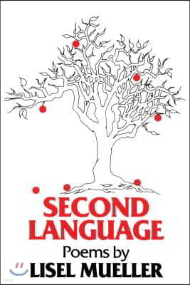 Second Language: Poems