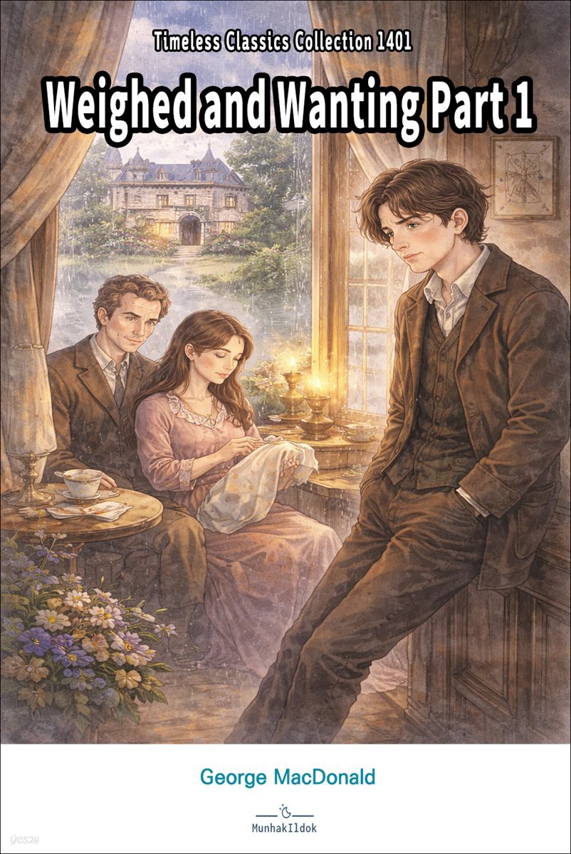 Weighed and Wanting Part 1