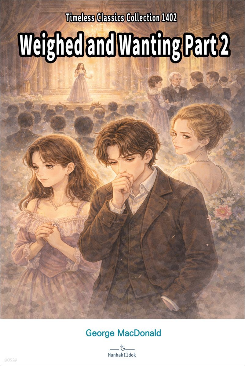 Weighed and Wanting Part 2